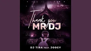 Thank You Mr DJ