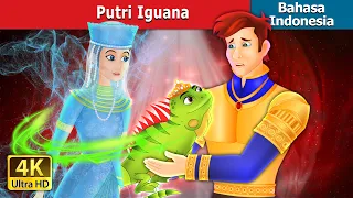 Putrid Iguana | Princess Iguana in Indonesian | Dongeng Bahasa Indonesia @IndonesianFairyTales