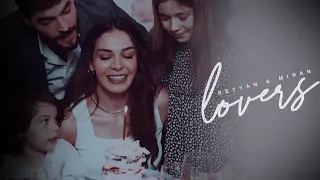 ► Reyyan & Miran | lovers [Finale]