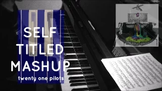 Twenty One Pilots Self Titled Piano Mashup