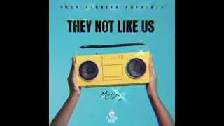 They Not Like Us - (Kendrick Lamar Remix) M-Cray