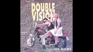Double vision - All right (1.995)