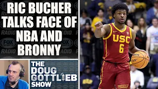 Ric Bucher Talks ESPN Putting Bronny James in 2025 Mock Draft and Who's the Face of the NBA