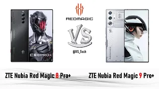 ZTE Nubia Red Magic 8 Pro+ VS ZTE Nubia Red Magic 9 Pro+