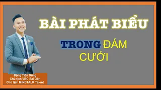 CÁCH BÀI PHÁT BIỂU TRONG ĐÁM CƯỚI - Chuyên gia Đặng Tiến Dũng