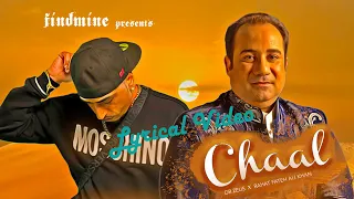 Chaal | Dr Zeus | Rahat Fateh Ali Khan | Punjabi Lyrical Video