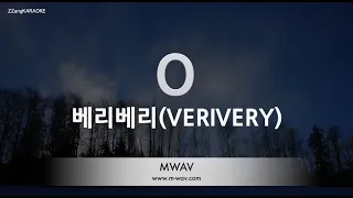 [짱가라오케/노래방] 베리베리(VERIVERY)-O [ZZang KARAOKE]