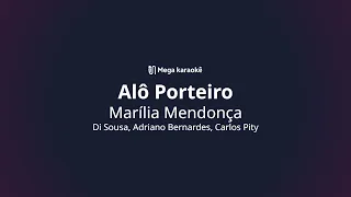 🎤 Alô Porteiro – Marília Mendonça