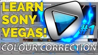 How To Edit In Sony Vegas Pro 13 For Beginners | #1: Best Colour Correction Settings