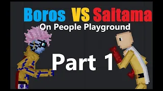 One Punch Playground | Saitama VS Boros Fight on People Playground (Part 1)