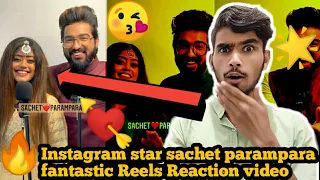 Instagram star sachet parampara insta Reels Reaction video| sachet parampara| insta Reels|Reaction 🤩