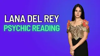 Lana del Rey Check-In Psychic Tarot Reading