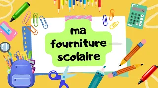 la fourniture scolaire apprendre le français