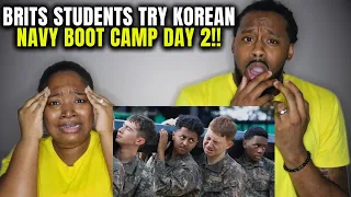 🇬🇧🇰🇷 THE HARDEST THING THEY'VE EVER DONE | Americans React to Brits in Korean Navy Boot Camp Day 2