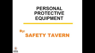 Personal Protective Equipment (PPE) 2020, OSHA 1926, Safety Tavern