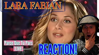 LARA FABIAN - Parce Que Tu Pars (LIVE):  WOW!  I FINALLY GET WHAT THE BIG DEAL IS!