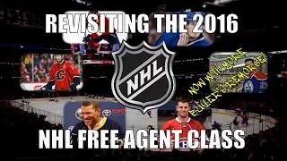 Revisiting the 2016 NHL Free Agent Class