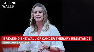 Emma Anne Karlsen: Breaking the Wall of Cancer Therapy Resistance