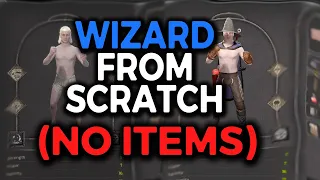 WIZARD FROM SCRATCH (NO ITEMS ZERO TO HERO) - Dark and Darker