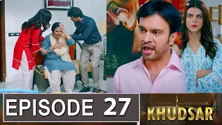 Khudsar Episode 27 Promo | Khudsar Episode 26 Review | Khudsar Episode 27 Teaser