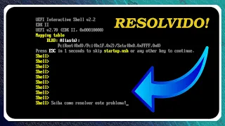 COMO INICIAR O SISTEMA PELO SHELL UEFI DO FIRMWARE BIOS