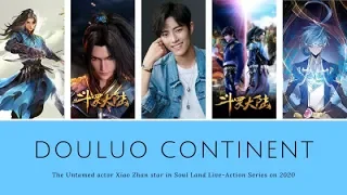 Soul Land (Douluo Dalu) Live-Action Cast in Douluo Continent Chinese Series