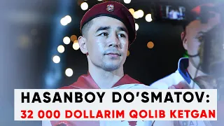 32 000 dollarim qolib ketgan. Hasanboy Dusmatov bilan INTERVYU