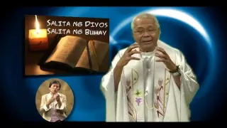 Salita ng Diyos, Salita ng Buhay - May 11, 2016