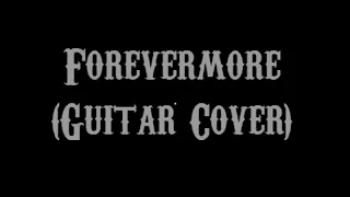 Forevermore - Side A (Guitar Cover With Lyrics & Chords)