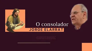 *O Consolador* 🎤Jorge Elarrat