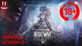 Warframe -Ночная волна 3 сезон: ша глянем что там да как =)