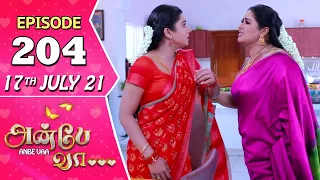 Anbe Vaa Serial | Episode 204 | 17th July 2021 | Virat | Delna Davis | Saregama TV Shows Tamil