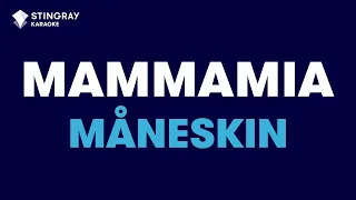 Måneskin - MAMMAMIA (Karaoke With Lyrics)