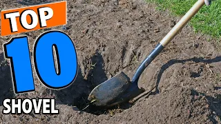Top 10 Best Shovels Review In 2024