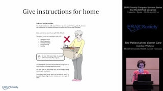 The Patient at the Centre of Care - Enhanced Recovery after Surgery (ERAS®)