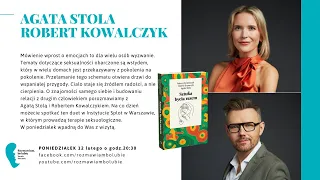 Agata Stola, Robert Kowalczyk „Sztuka bycia razem"