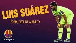 Luis Suarez — Form, Decline & Ability | La Senyera — Shorts