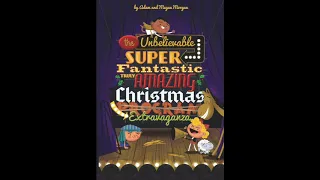 The Unbelievable, Super-Fantastic, Truly-Amazing, Christmas Extravaganza! by Majesty Music