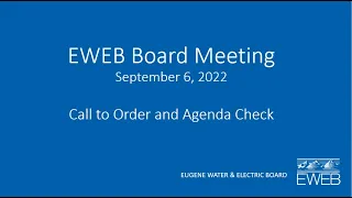 EWEB Board of Commissioners Meeting - September 6, 2022