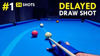 Shots You MUST Know | Delayed Draw Shot