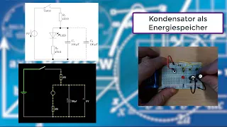 Experiment: Kondensator als Energiespeicher