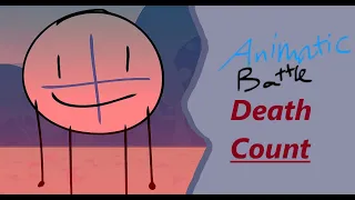 Animatic Battle 2: Death Count