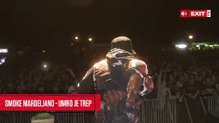 Smoke Mardeljano & DJ Mrki - Umro je trep live @ Visa Fusion Stage | EXIT Festival 2k22