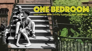 One Bedroom (2019) Official Trailer | Breaking Glass Pictures | BGP Indie RomCom Movie