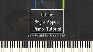 Ultimo - Sogni Appesi (piano tutorial)