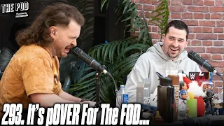 293. It’s Officially pOVER for the Folder | The Pod