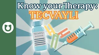 TECVAYLI (Teclistamab) Everything You Need to Know