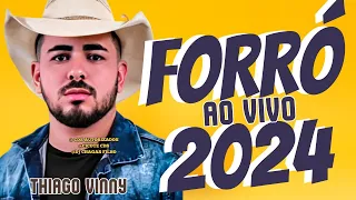 THIAGO VINNY FORRÓ AO VIVO 2024