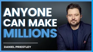 Daniel Priestley: The Psychology of Multi-Million Dollar Entrepreneur ⎹ The You Can Too Podcast 205
