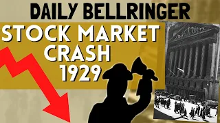Stock Market Crash 1929 | Daily Bellringer